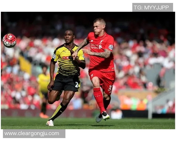 沃特福特与利物浦精彩对决直播信息及赛前分析分享